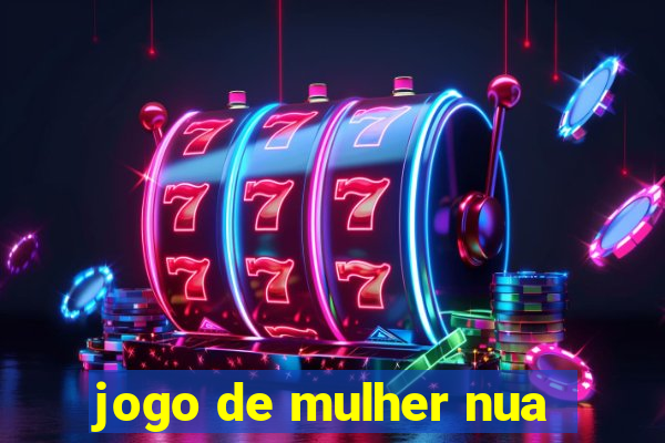 jogo de mulher nua